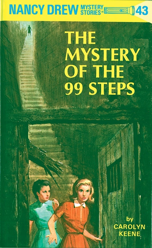 Nancy Drew 43: The Mystery of the 99 Steps [hardcover]