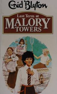 The Last Term at Malory Towers
