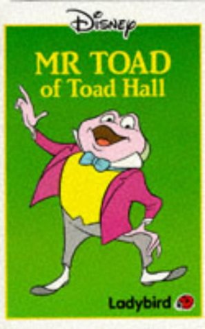Mr toad of toad hall [HARDCOVER]