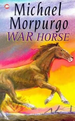 War Horse by Michael Morpurgo