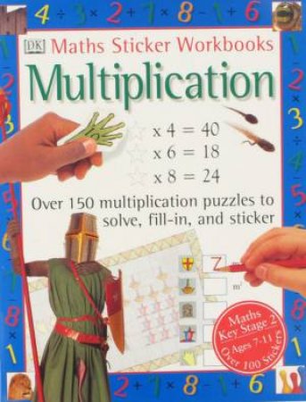 Maths Sticker Workbook: Multiplication