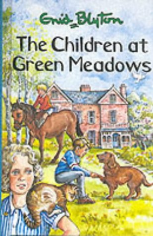 The Children at Green Meadows [hardcover]