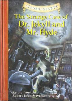 The strange case of Dr. Jekyll Mr. Hyde by Robert Louis Stevenson (hardcover)