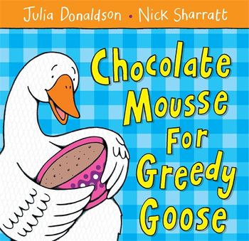 Chocolate mousse for greedy goose