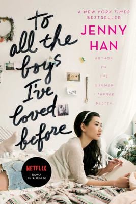 To All the Boys I've Loved Before (Volume 1) by Jenny Han