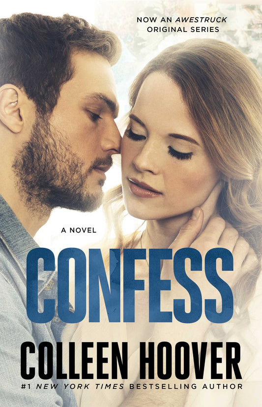 Confess: A Novel by Colleen Hoover