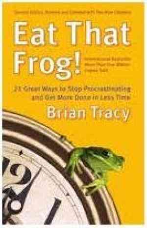 Eat That Frog by Brian Tracy