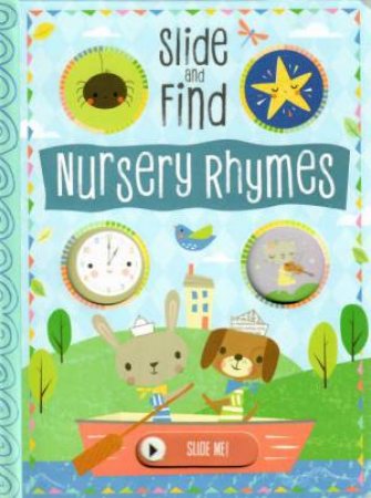 Slide and Find Nursery Rhymes [board book]