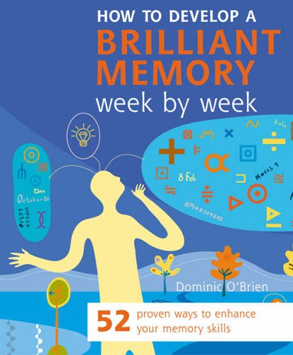 How to Develop a Brilliant Memory Week by Week [rare books]