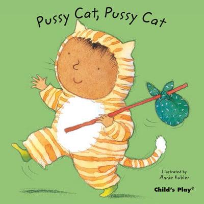 pussy cat pussy cat [board book]