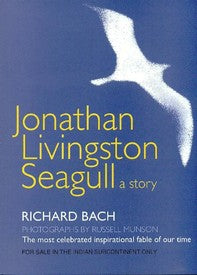 Jonathan livingston seagull by Richard Bach