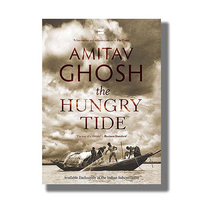 The hungry tide by Amitav Ghosh