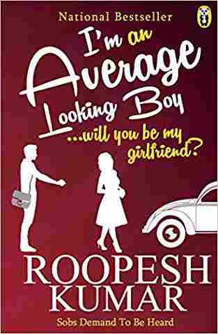 I'M an Average Looking Boy Will You be My Girlfriend?