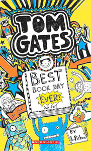 Best Book Day Ever!(so far) (Tom Gates)