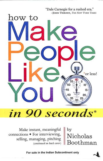 How to Make People Like You in 90 Seconds or Less