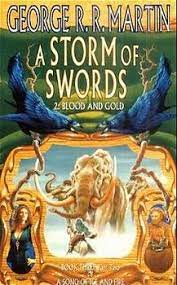 A Storm Of Swords: Part 2 Blood And Gold  [A SONG OF ICE AND FIRE BOOK 3]