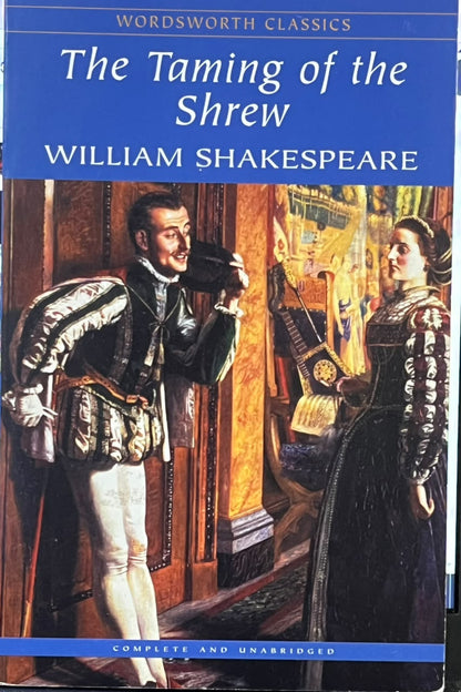 The Taming of the Shrew by William Shakespeare