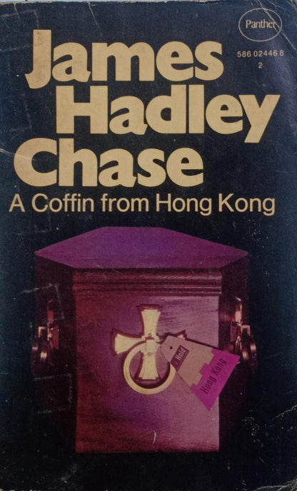 A Coffin from Hong Kong by James Hadley Chase [rare books]