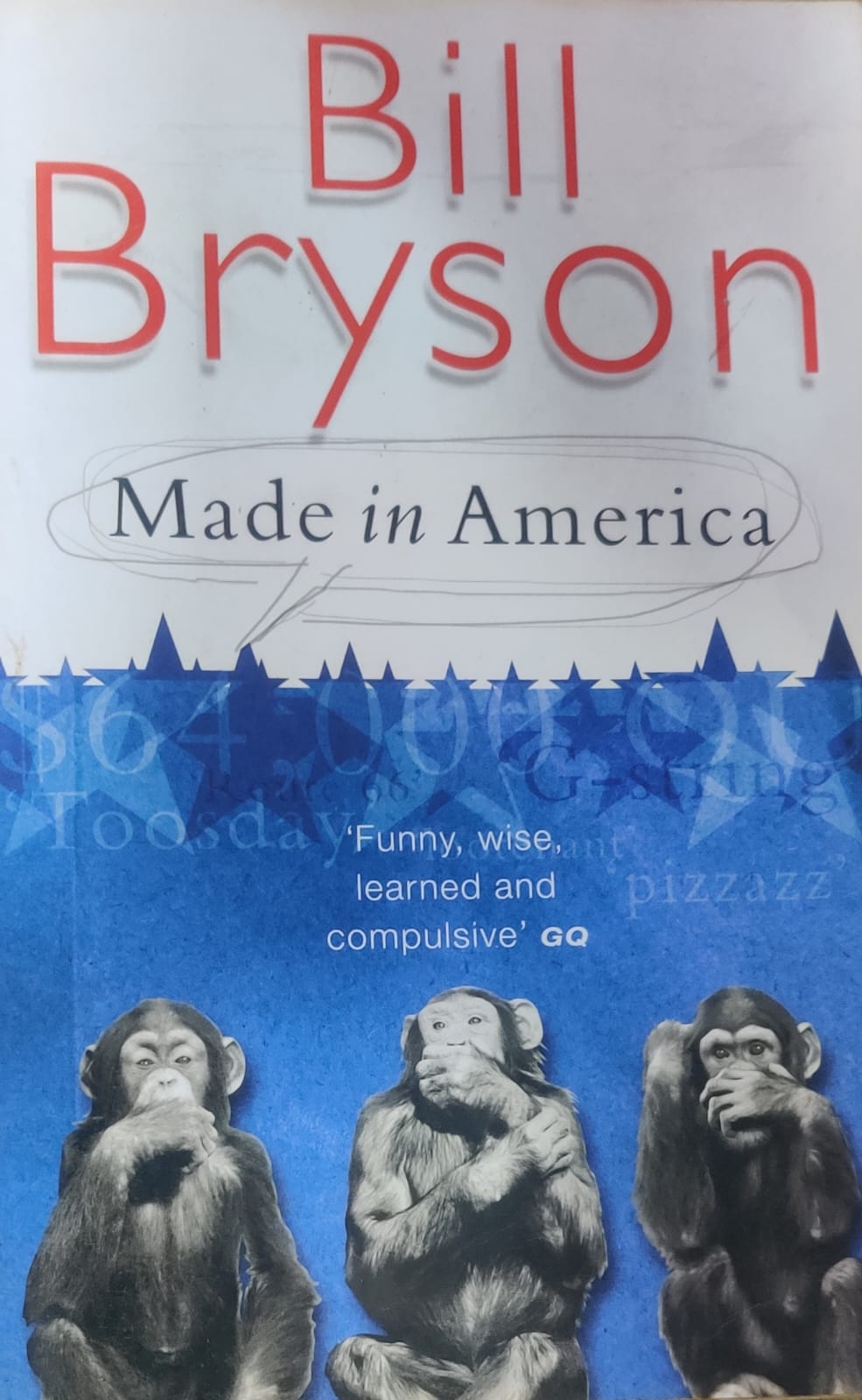 Made in america by Bill Bryson