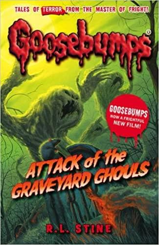Attack Of The Graveyard Ghouls (Goosebumps)