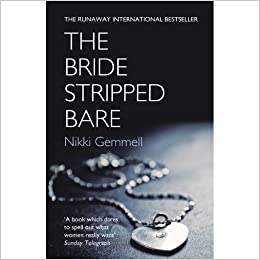 The Bride Stripped Bare