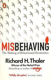 Misbehaving: The Making of Behavioural Economics
