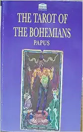 The Tarot of the Bohemians [RARE BOOKS]