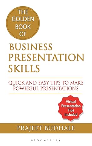 The Golden Book of Business Presentation Skills Prajeet Budhale