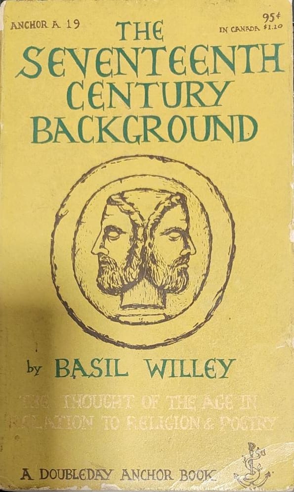 The Seventeenth Century Background [RARE BOOKS]