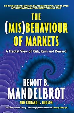 THE (MIS)BEHAVIOUR OF MARKETS [RARE BOOKS]