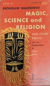 Magic, Science and Religion [RARE BOOKS]