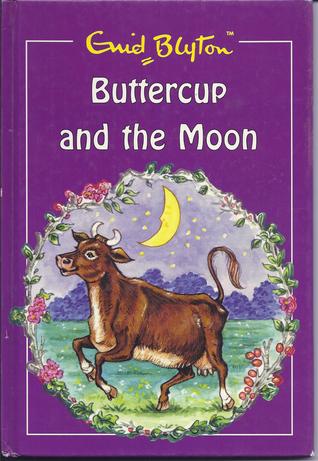 Buttercup And The Moon [hardcover]