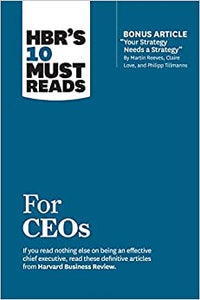 HBR's 10 Must Reads for CEOs