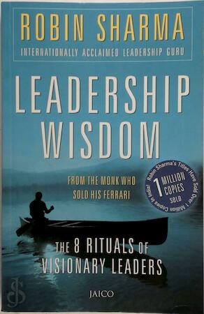 Leadership wisdom by Robin Sharma