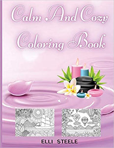 Calm And Cozy Coloring Book