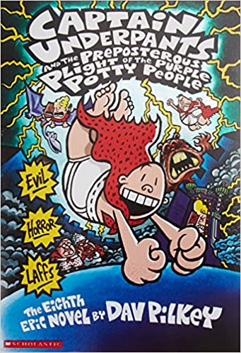 Captain Underpants and the Preposterous Plight of the Purple Potty People [hardcover]