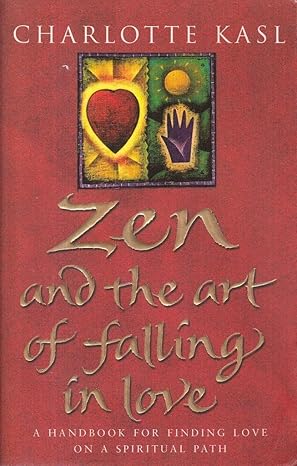 Zen And The Art Of Falling In Love [RARE BOOKS]