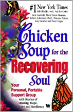 Chicken Soup for the Recovering Soul by Jack Canfield