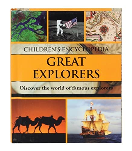 Children's Encyclopedia Great Explorers [hardcover]