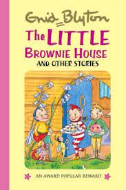 The little brownie house and other stories [hardcover]