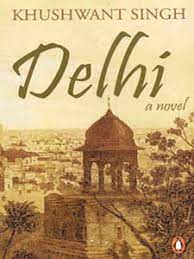 Delhi: a novel [rare books]