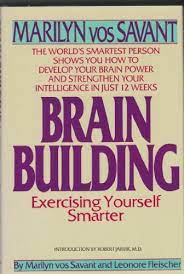 Brain Building: Exercising Yourself Smarter [Hardcover] [RARE BOOKS]