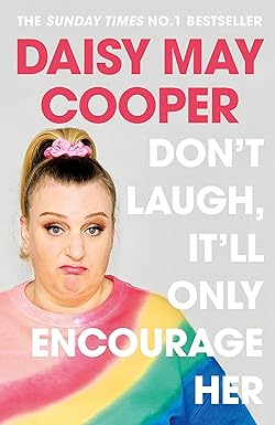 Don't Laugh, It'll Only Encourage Her [HARDCOVER] {RARE BOOKS}
