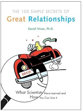 100 Simple Secrets of great relationships by David Niven [rare books]