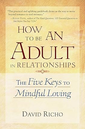 How to Be an Adult in Relationships [RARE BOOKS]