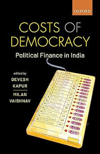 Costs of Democracy [HARDCOVER] [RARE BOOKS]