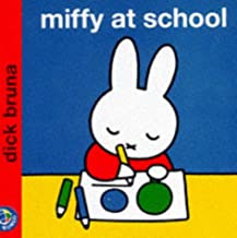 Miffy at School [ Hardcover ]