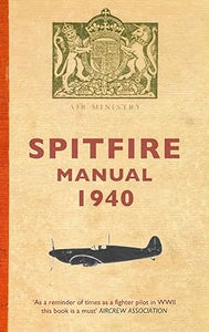 Spitfire Manual 1940 [RARE BOOKS]