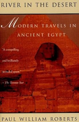 River In The Desert by Paul William Roberts [Rare books]