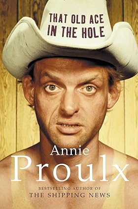 That Old Ace in the Hole [Hardcover] [RARE BOOK]